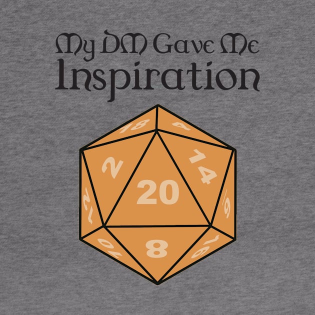 My DM Gave Me Inspiration by DennisMcCarson